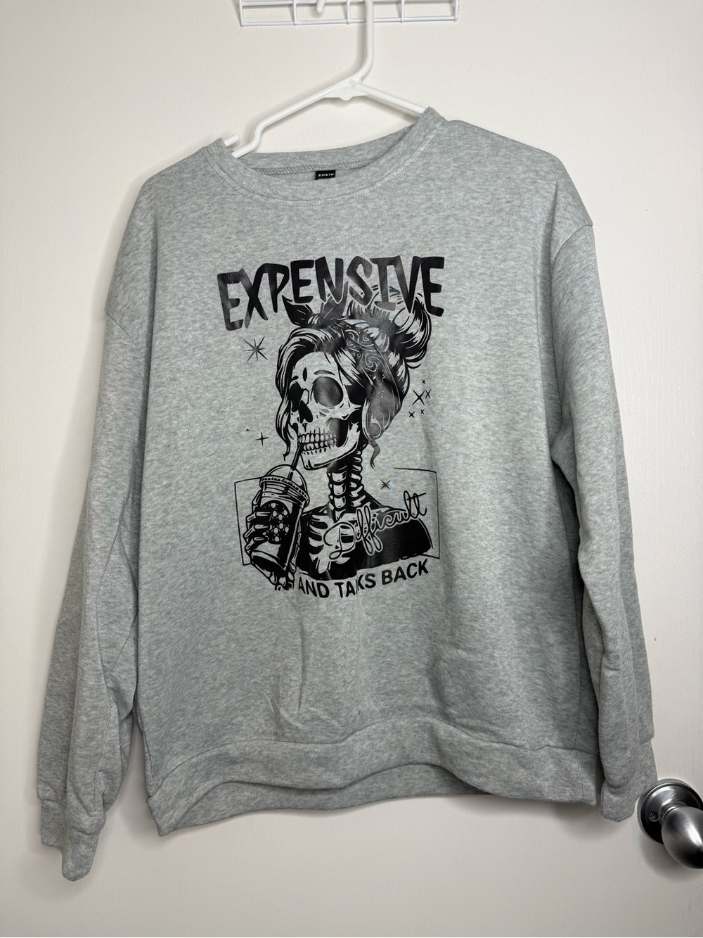 SHEIN Gray Graphic 'Expensive, Difficult, and Talks Back' Skull Crewneck Sweater